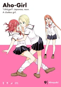 Aho-Girl: A Clueless Girl Volume 9 cover