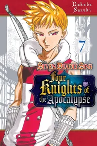 The Seven Deadly Sins: Four Knights of the Apocalypse Volume 7 cover