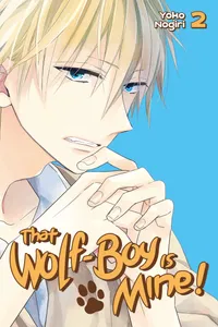 That Wolf-Boy Is Mine! Volume 2 cover