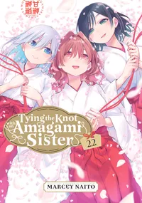 Tying the Knot with an Amagami Sister Volume 22 cover
