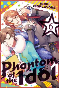 Phantom of the Idol Volume 6 cover