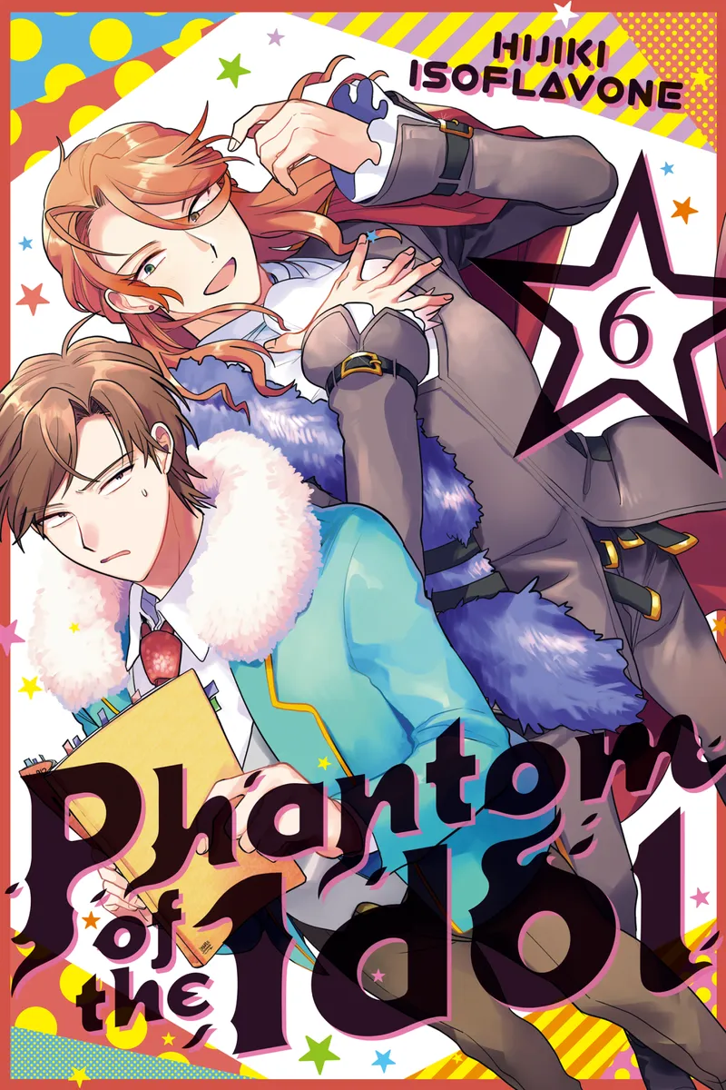 Phantom of the Idol Volume 6