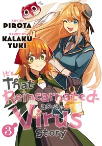 It's That Reincarnated-as-a-Virus Story Volume 3 cover