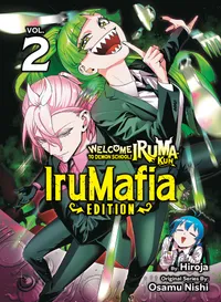 Welcome to Demon School! Iruma-kun: IruMafia Edition Volume 2 cover
