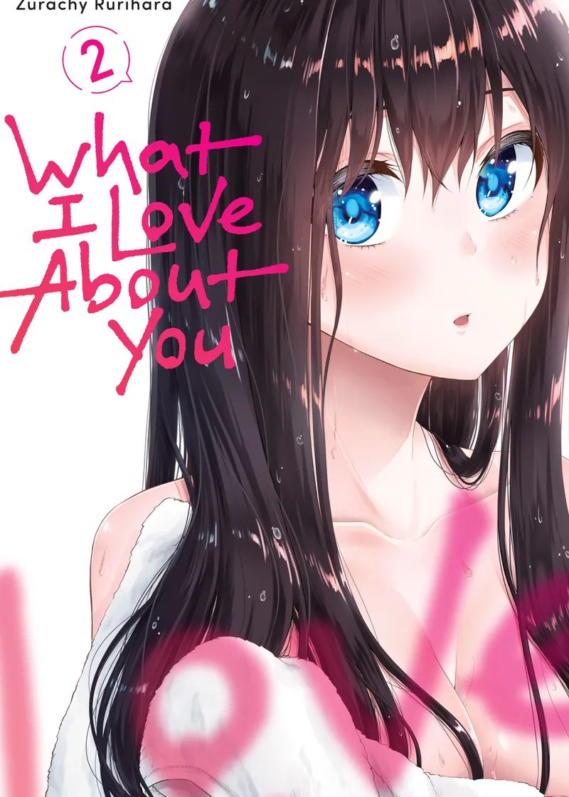 What I Love About You Volume 2