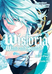 Wistoria: Wand and Sword Volume 8 cover