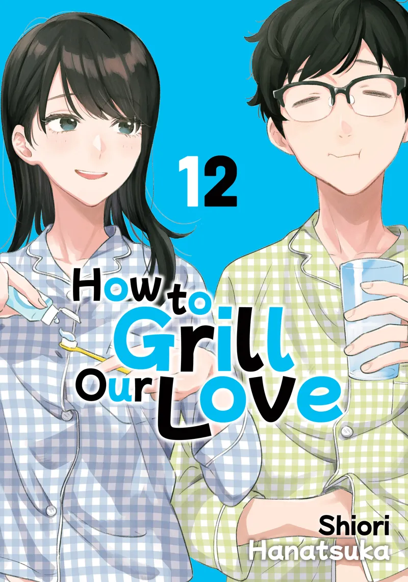 How to Grill Our Love Volume 12