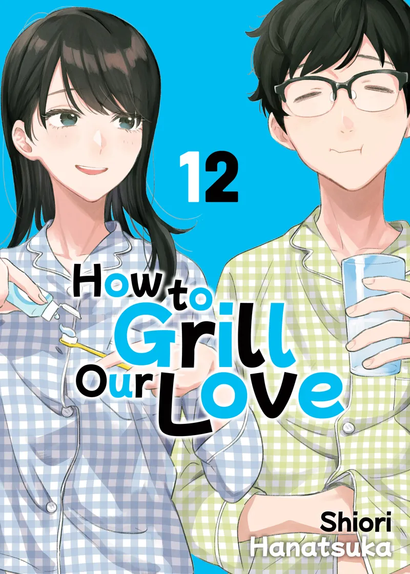 How to Grill Our Love Volume 12
