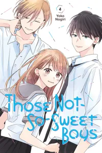 Those Not-So-Sweet Boys Volume 4 cover