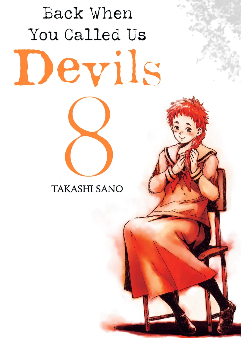 Back When You Called Us Devils Volume 8