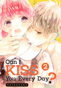 Can I Kiss You Every Day? Volume 2 cover