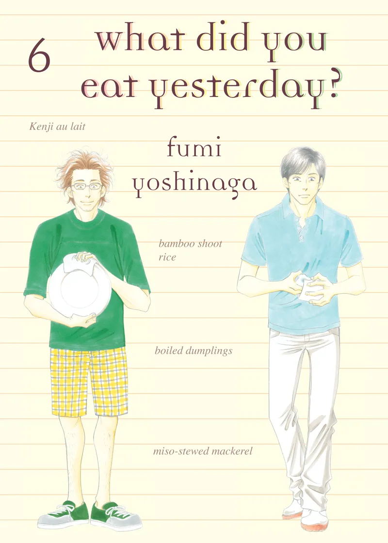 What Did You Eat Yesterday? Volume 6