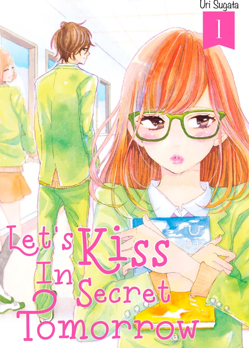 Let's Kiss in Secret Tomorrow Volume 1