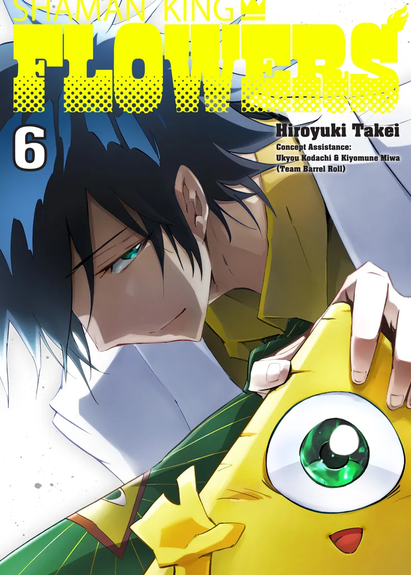 SHAMAN KING: FLOWERS Volume 6