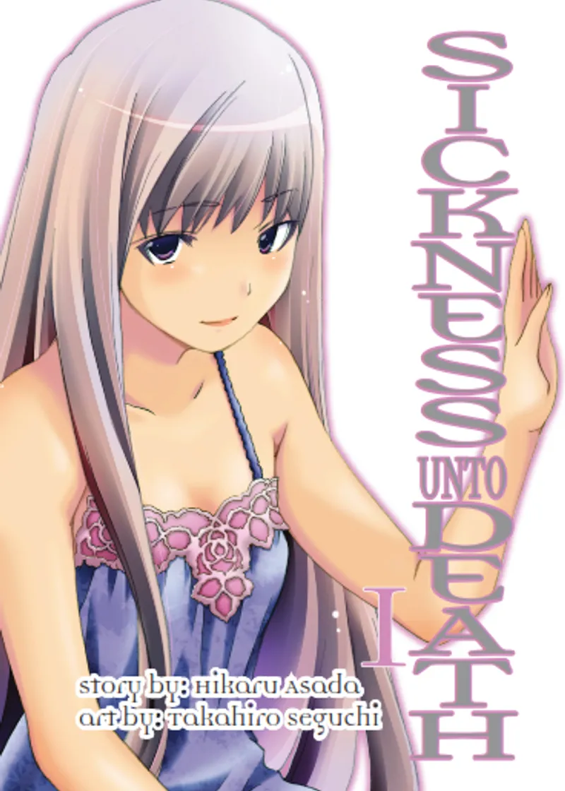 Sickness Unto Death Volume 1