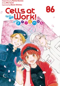 Cells at Work and Friends! Volume 6 cover
