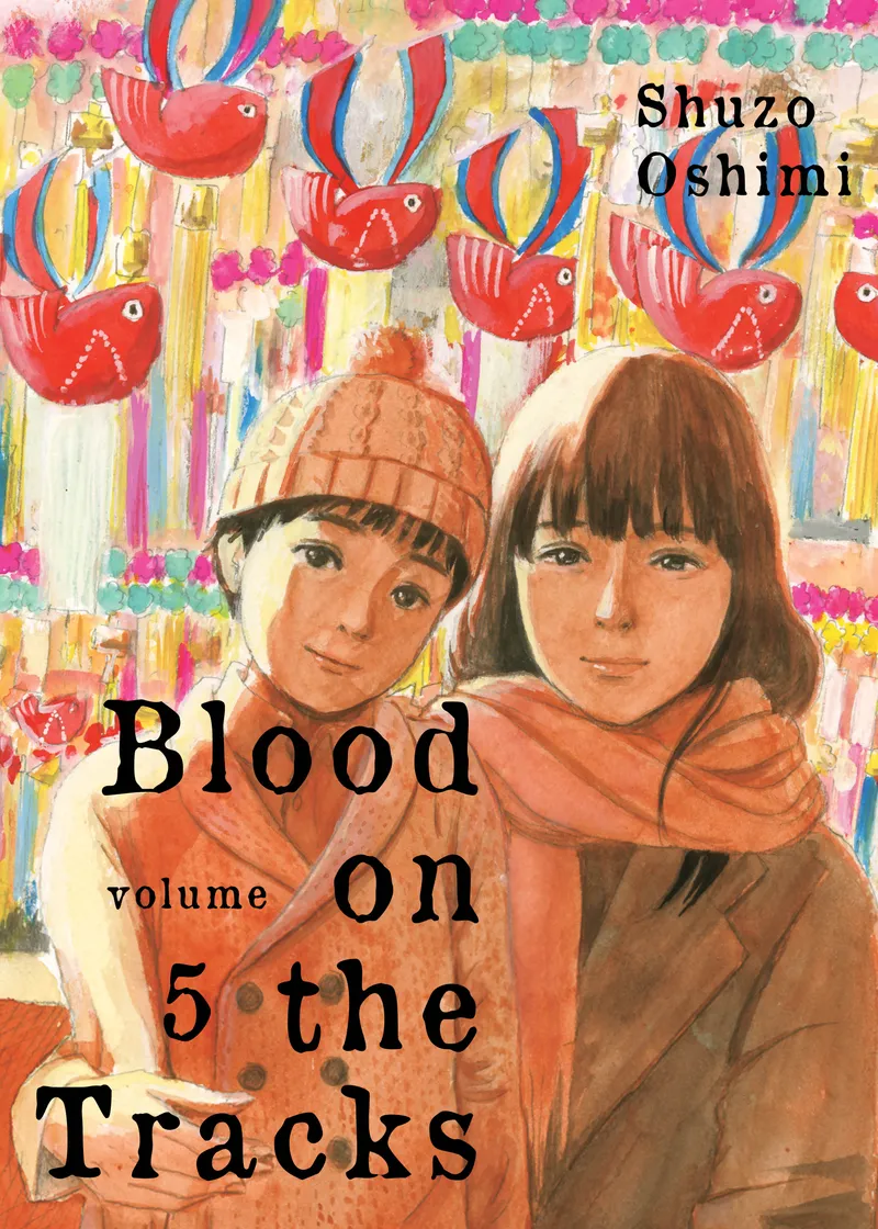 Blood on the Tracks Volume 5