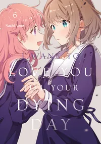 I Want to Love You Till Your Dying Day Volume 6 cover