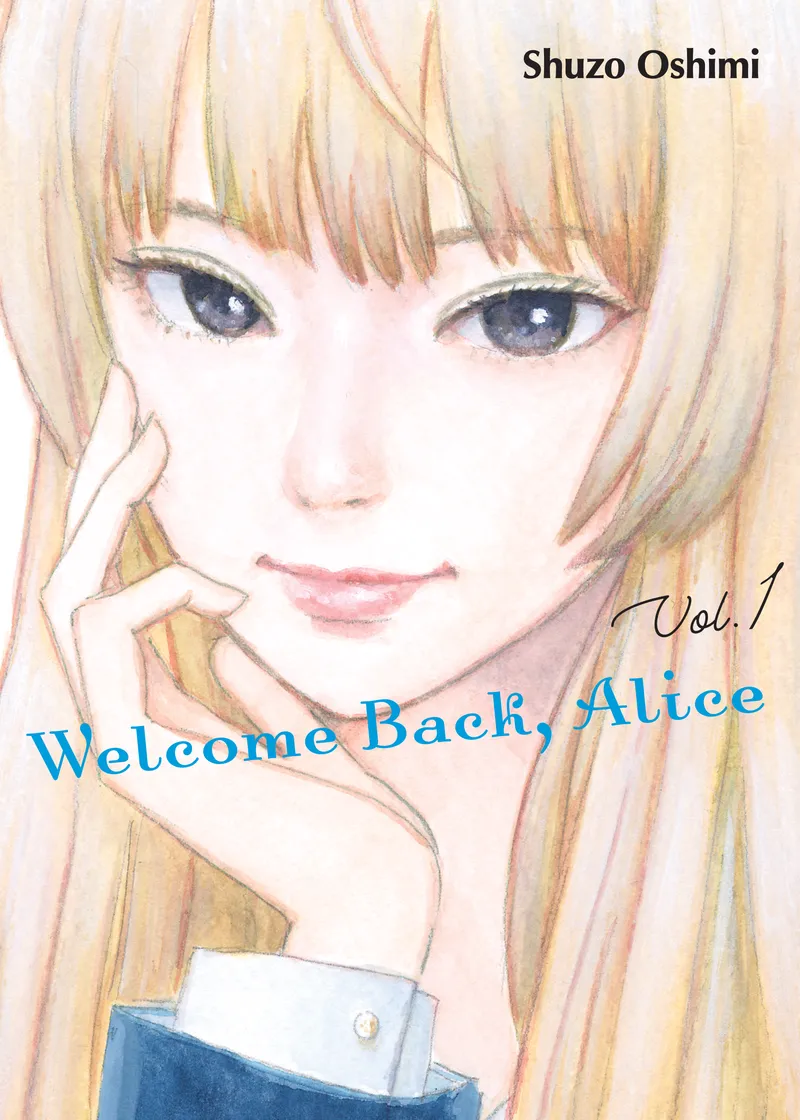 Welcome Back, Alice Volume 1