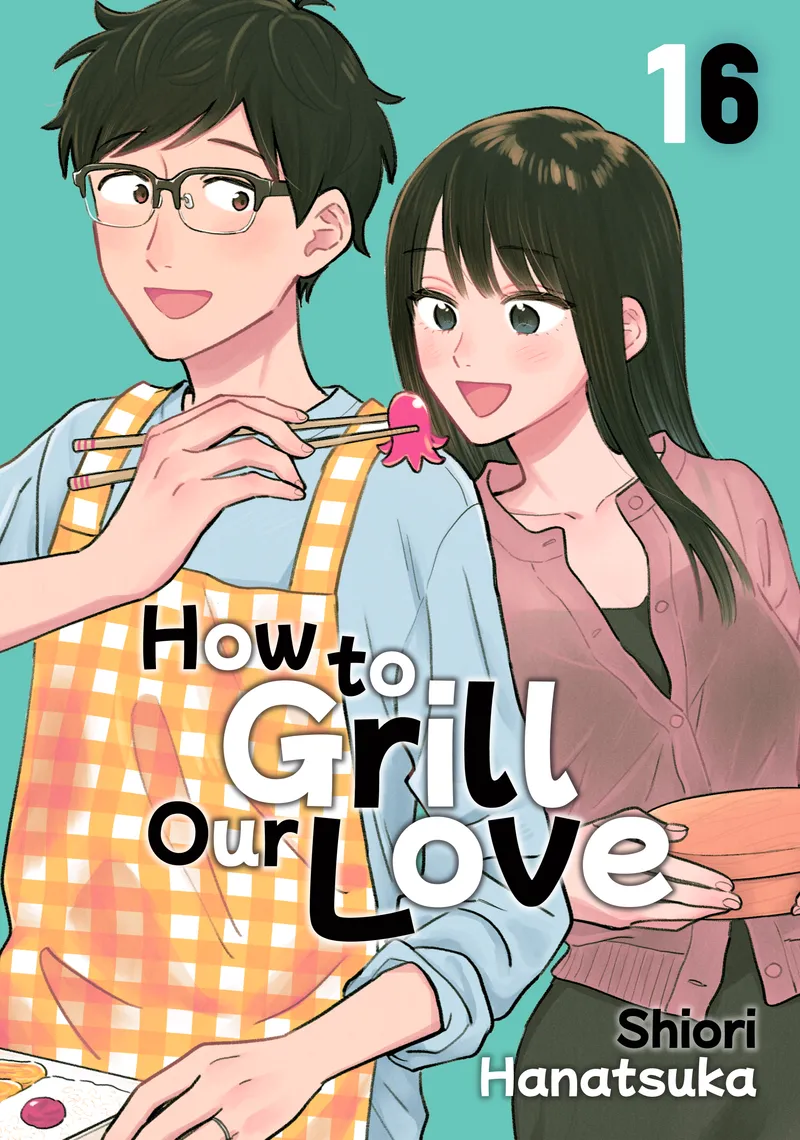How to Grill Our Love Volume 16