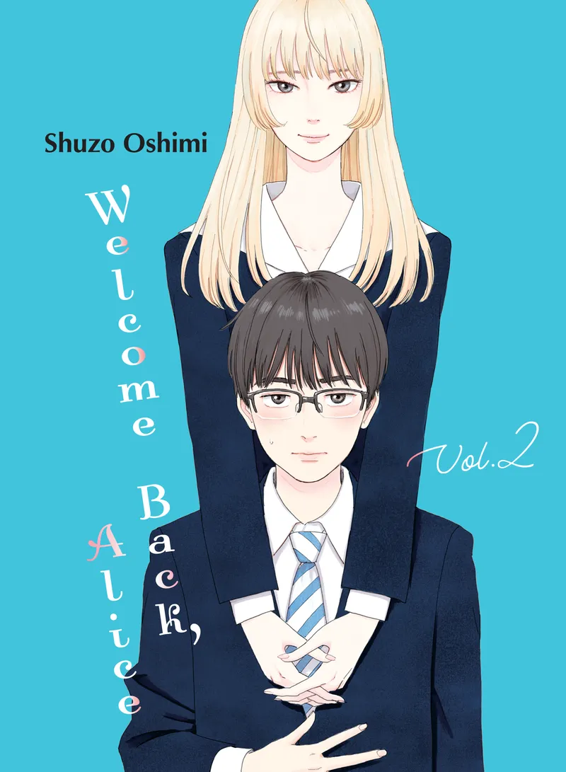 Welcome Back, Alice Volume 2