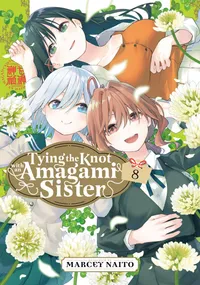 Tying the Knot with an Amagami Sister Volume 8 cover