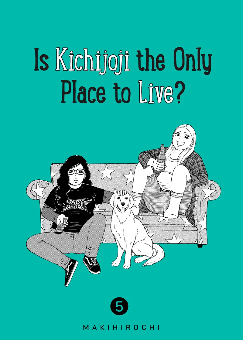 Is Kichijoji the Only Place to Live? Volume 5