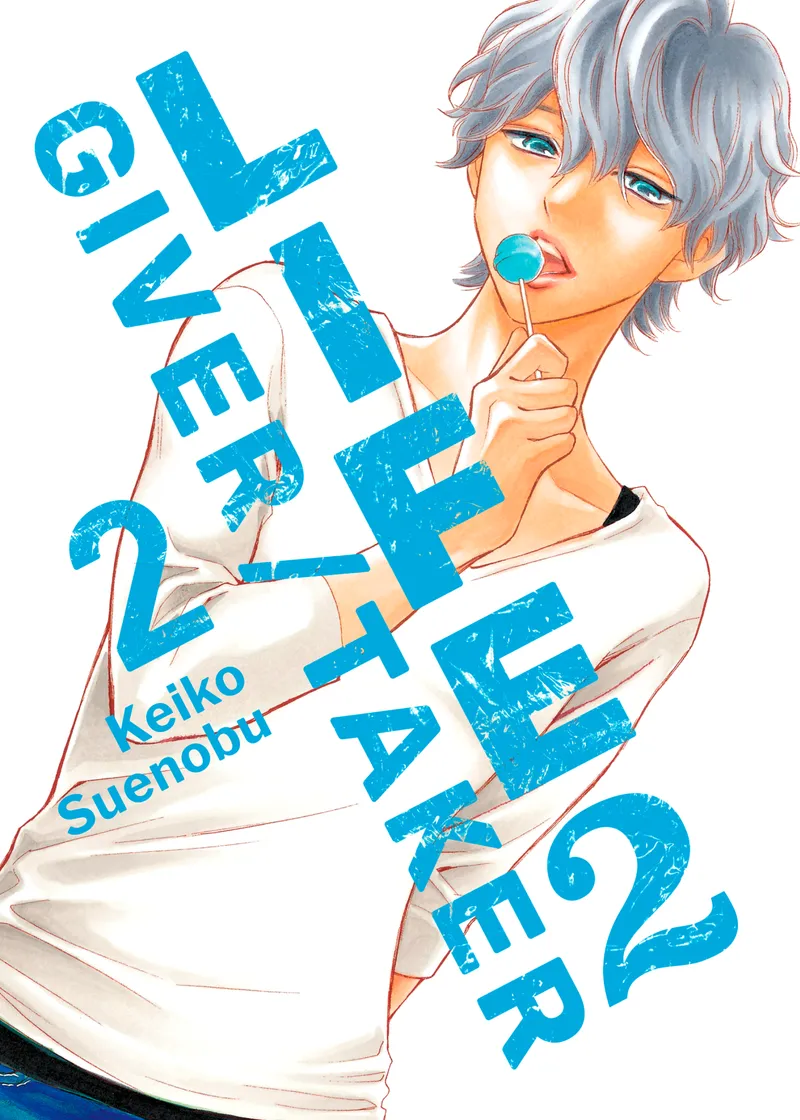 Life 2: Giver/Taker Volume 2
