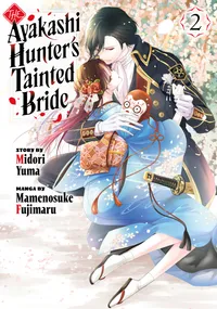 The Ayakashi Hunter's Tainted Bride Volume 2 cover