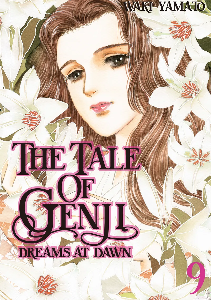 The Tale of Genji: Dreams at Dawn Volume 9