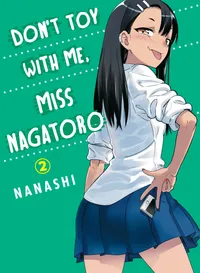 Don't Toy with Me, Miss Nagatoro Volume Don't Toy With Me, Miss Nagatoro 2 cover