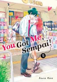 You Got Me, Sempai! Volume 10 cover